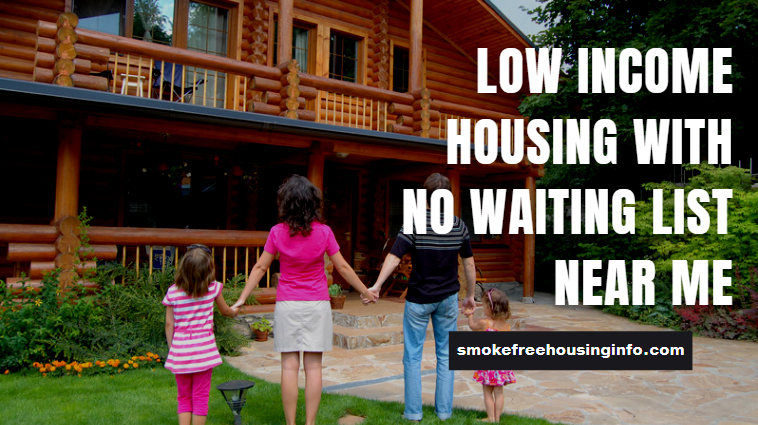 low-income-housing-with-no-waiting-list-near-me-2023