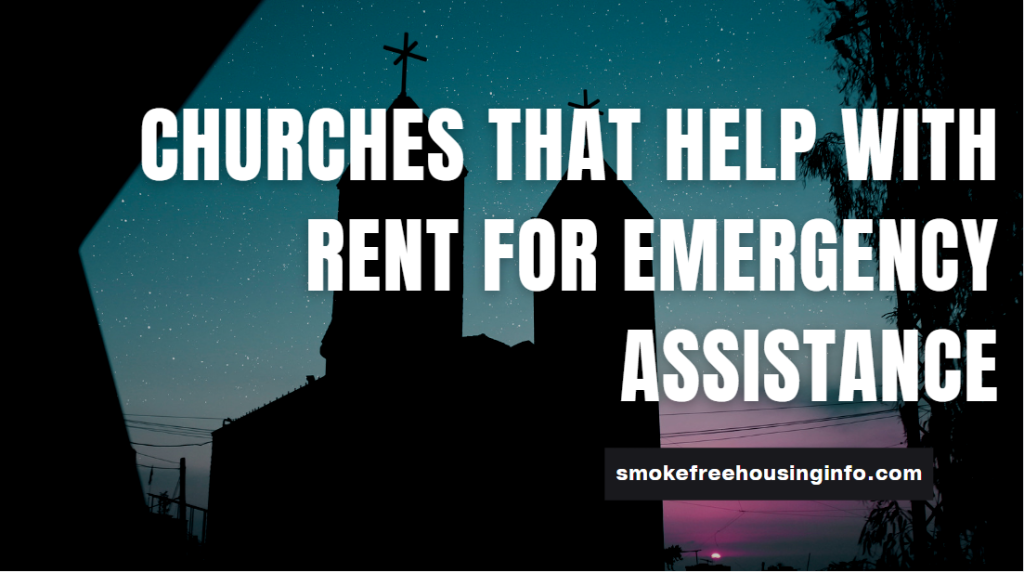 Churches That Help With Rent For Emergency Assistance Near You
