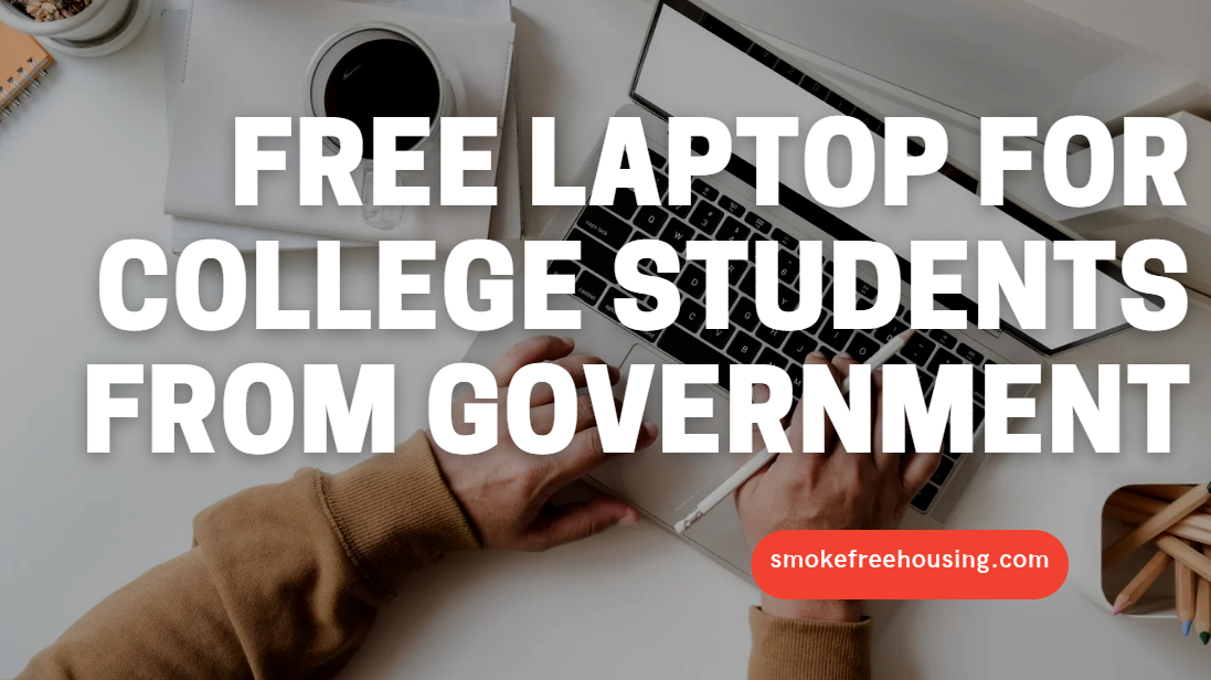 Free Laptop For College Students From Government